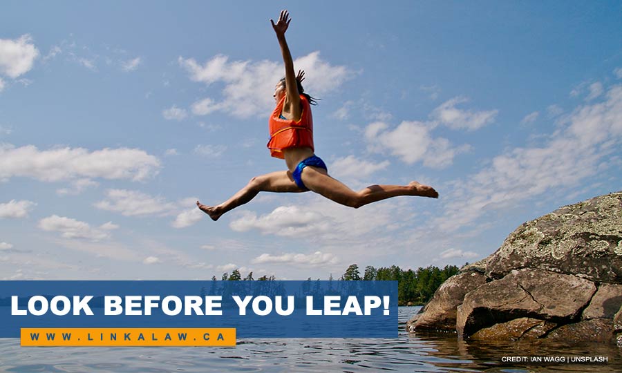 Look before you leap!