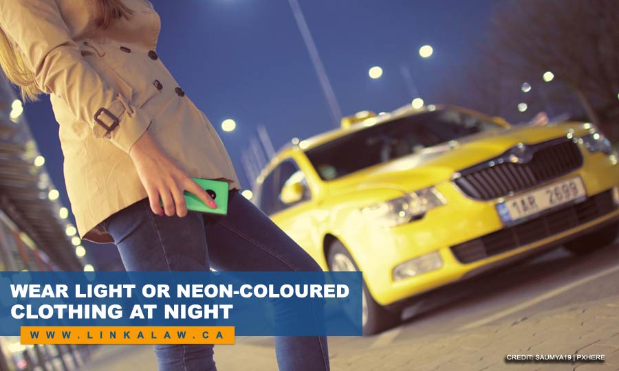 Wear light or neon-coloured clothing at night
