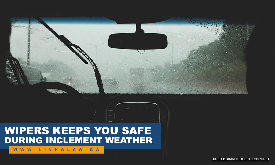 Wipers keeps you safe during inclement weather